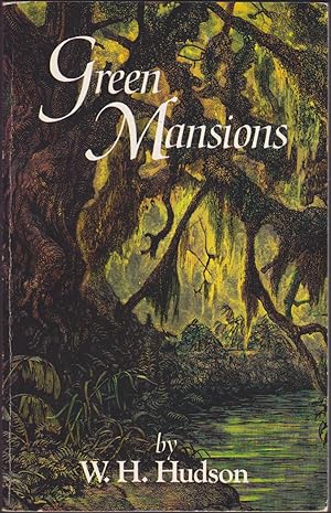 Seller image for Green Mansions: A Romance of the Tropical Forest for sale by Books of the World