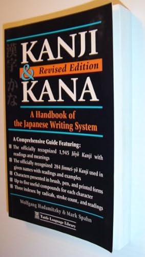 Imagen del vendedor de Kanji & Kana: A Handbook of the Japanese Writing System *Revised Edition* a la venta por RareNonFiction, IOBA