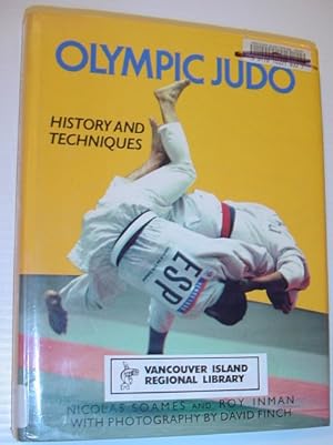 Bild des Verkufers fr Olympic Judo: History and Techniques zum Verkauf von RareNonFiction, IOBA