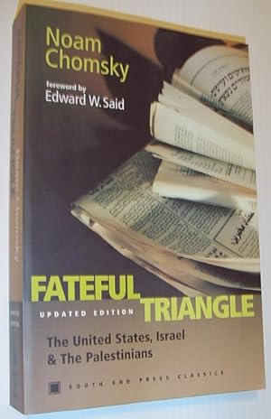 Image du vendeur pour Fateful Triangle: The United States, Israel and the Palestinians *Updated Edition* mis en vente par RareNonFiction, IOBA