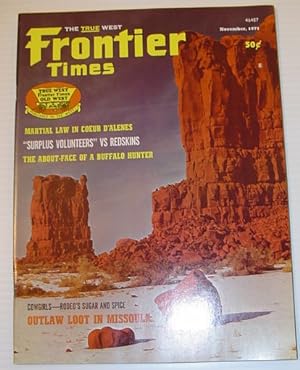 Bild des Verkufers fr Frontier Times Magazine: November, 1971 zum Verkauf von RareNonFiction, IOBA
