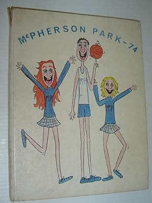 1973-1974 Yearbook: McPherson Park Junior Secondary School, Burnaby, British Columbia