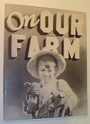 On Our Farm: A Picture-Story Book of Children