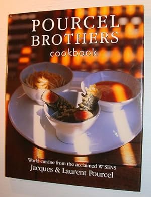 Seller image for Pourcel Brothers Cookbook: Our Recipes from La Compagnie des Comptoirs for sale by RareNonFiction, IOBA