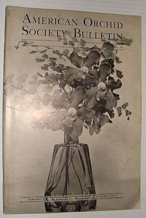 American Orchid Society Bulletin Vol. 23 April, 1954 No. 4