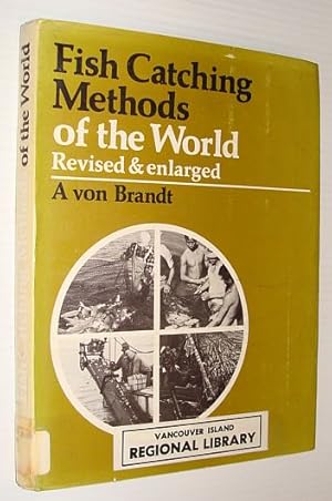 Seller image for Fish Catching Methods of the World - Revised and Enlarged for sale by RareNonFiction, IOBA