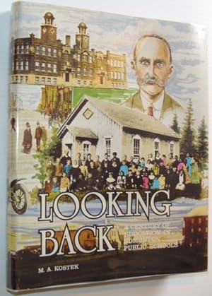 Looking Back - A Century of Education in Edmonton Public Schools