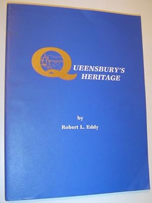 Immagine del venditore per Queensbury's Heritage: Notes and Quotes on Queensbury's History and "Picturesque and Historic Homes of Queensbury" venduto da RareNonFiction, IOBA