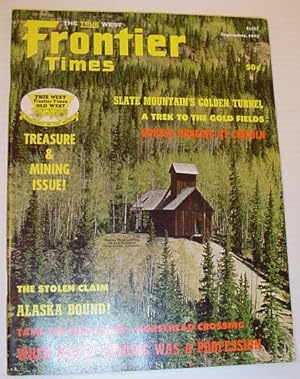 Frontier Times Magazine: September, 1972