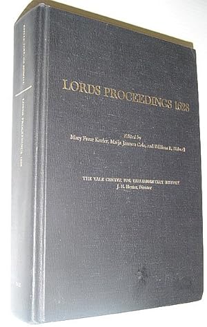 Lords Proceedings 1628 - Volume V of Proceedings in Parliament Sixteen Twenty-Eight