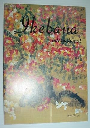 Ikebana International, Volume 56, 1979 *THE PASSING OF GRAND MASTER SOFU TESHIGAHARA*