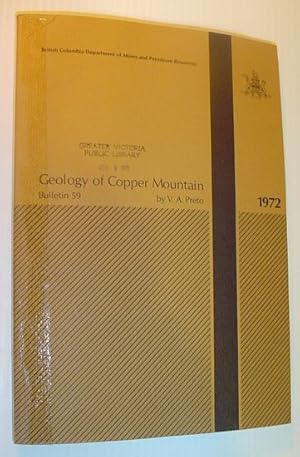 Image du vendeur pour Geology of Copper Mountain: Bulletin No. 59 mis en vente par RareNonFiction, IOBA