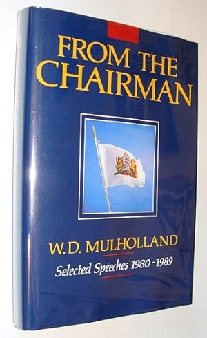 From the Chairman: Selected Speeches 1980-1989