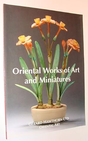 Oriental Works of Art and Miniatures, Winter 2007