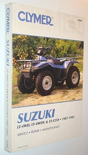 Seller image for Suzuki Quads - LT-4WD, LT-4WDX & LT-F250, 1987-1995: Service, Repair, Maintenance for sale by RareNonFiction, IOBA