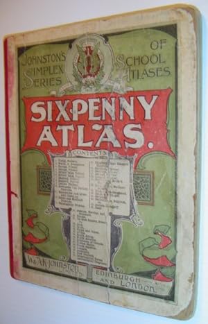 Sixpenny Atlas - Johnston's Simplex Series of School Atlases