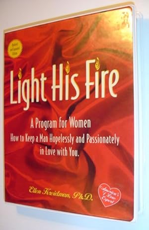 Light His Fire *Six Audio Cassette Tapes (Plus Bonus Tape) Plus Book in Case* - Updated and Expan...