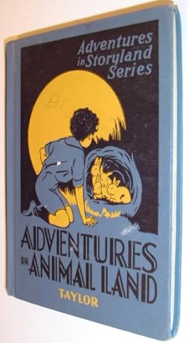Adventures in Animal Land: Adventures in Storyland Series
