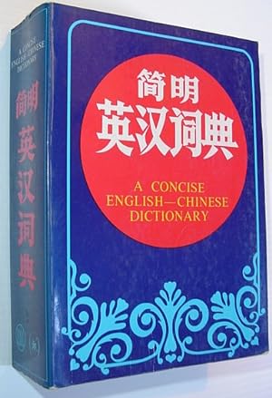 Seller image for A Concise English-Chinese Dictionary for sale by RareNonFiction, IOBA