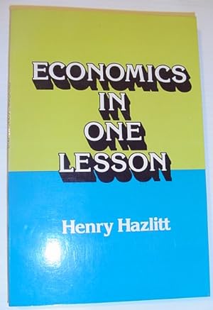Seller image for Economics in One Lesson for sale by RareNonFiction, IOBA
