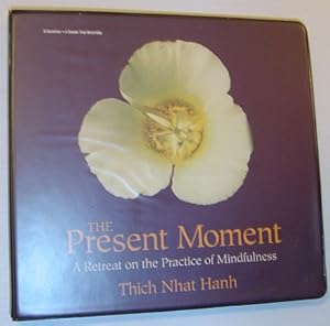 Bild des Verkufers fr The Present Moment: A Retreat on the Practice of Mindfulness *Six Audio Cassette Tape Set in Case* zum Verkauf von RareNonFiction, IOBA