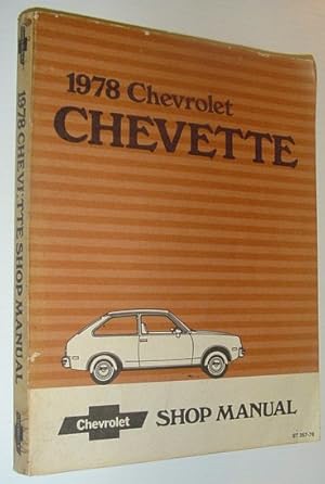 1978 Chevrolet Chevette Shop Manual