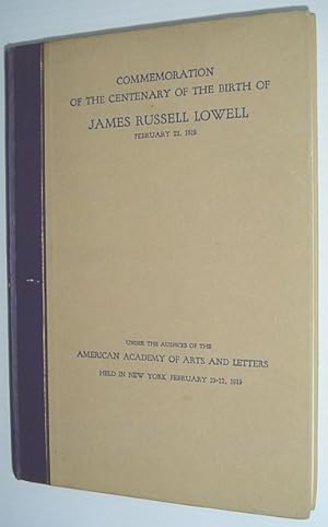 Commemoration of the Centenary of the Birth of James Russell Lowell