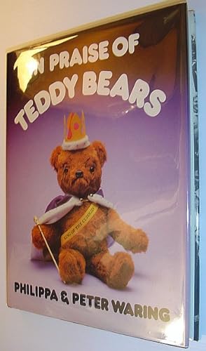 Bild des Verkufers fr In Praise of Teddy Bears zum Verkauf von RareNonFiction, IOBA