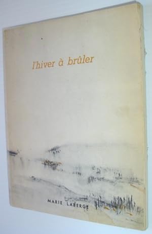 Seller image for L'hiver a Bruler for sale by RareNonFiction, IOBA