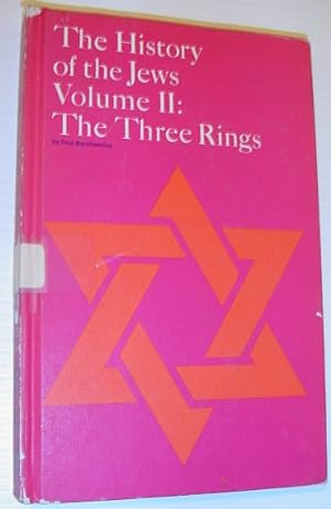 Seller image for The History of the Jews: The Three Rings - a History of the Golden Age of Jewish Culture in Spain - Volume II (Two) for sale by RareNonFiction, IOBA