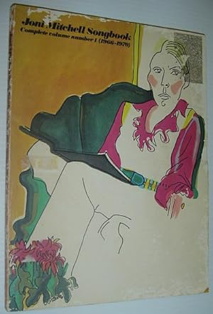 Seller image for Joni Mitchell Songbook: Complete Volume Number I (One) - (1966-1970) for sale by RareNonFiction, IOBA