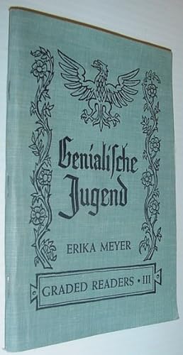 Seller image for Genialische Jugend: German Graded Readers - Book Three for sale by RareNonFiction, IOBA