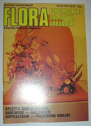 Flora Magazine - For Flower Arrangers and Gardeners: Autumn 1978