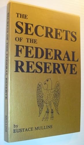 The Secrets of the Federal Reserve - The London Connection