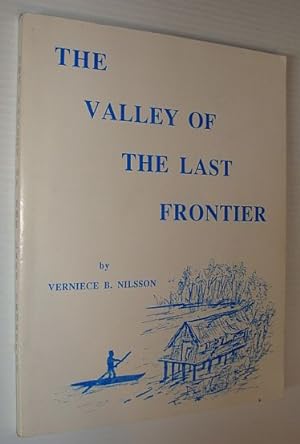 The Valley of the Last Frontier