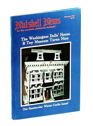 Nutshell News Magazine - For the Complete Miniature Hobbyist, February 1984 - The Washington Doll...