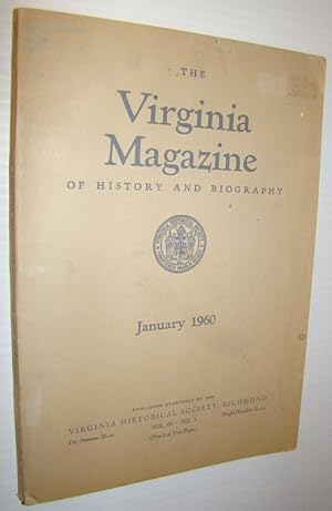 Bild des Verkufers fr The Virginia Magazine of History and Biography, January 1960 (First Quarter) zum Verkauf von RareNonFiction, IOBA