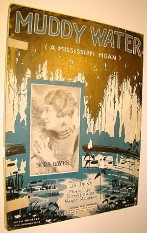 Imagen del vendedor de Muddy Water (A Mississippi Moan) - Sheet Music for Voice and Piano with Ukulele Chords a la venta por RareNonFiction, IOBA