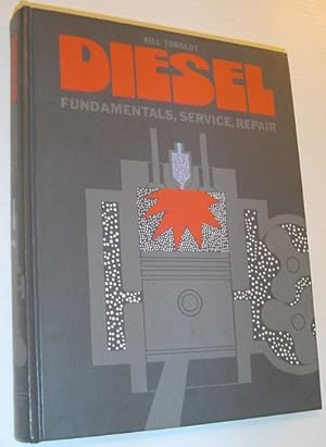 Seller image for Diesel: Fundamentals, Service, Repair for sale by RareNonFiction, IOBA