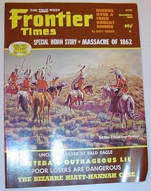 Bild des Verkufers fr Frontier Times Magazine: November 1974 *SPECIAL INDIAN STORY - MASSACRE OF 1862* zum Verkauf von RareNonFiction, IOBA