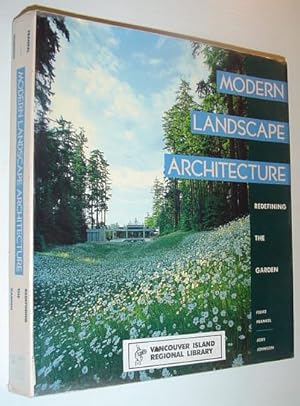 Seller image for Modern Landscape Architecture: Redefining the Garden for sale by RareNonFiction, IOBA