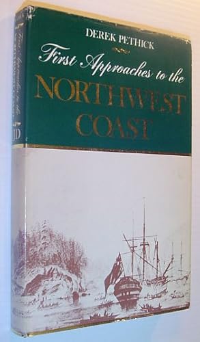 Seller image for First Approaches to the Northwest Coast for sale by RareNonFiction, IOBA