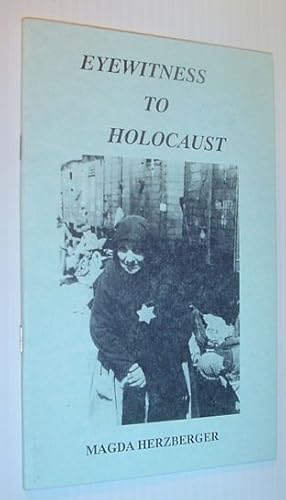 Image du vendeur pour Eyewitness to Holocaust mis en vente par RareNonFiction, IOBA