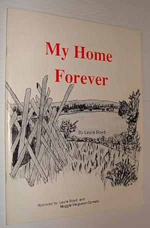 Seller image for My Home Forever for sale by RareNonFiction, IOBA