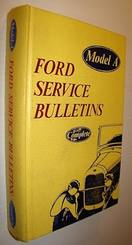 Bild des Verkufers fr Model A Ford Service Bulletins Complete zum Verkauf von RareNonFiction, IOBA