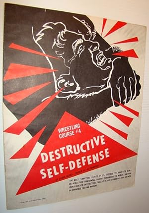 Destructive Self-Defense - Wrestling Course #4 (Four)