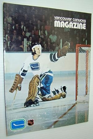 Bild des Verkufers fr Vancouver Canucks Hockey Magazine, November 3, 1972 - Great Colour Cover Photo of Canuck Goalie Dunc Wilson in Action zum Verkauf von RareNonFiction, IOBA