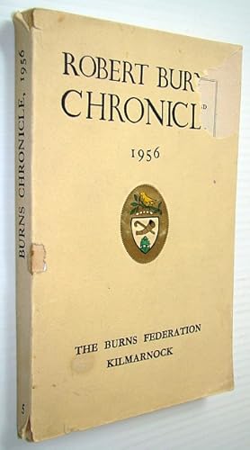 Robert Burns Chronicle And Club Directory 1956 - Third Series, Volume V