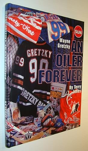 Bild des Verkufers fr Wayne Gretzky : An Oiler Forever zum Verkauf von RareNonFiction, IOBA