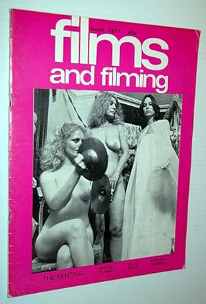 Bild des Verkufers fr Films and Filming Magazine, March 1977 - Cover photo of Beverly D'Angelo, Sylvia Miles and Cristina Raines in 'The Sentinel' zum Verkauf von RareNonFiction, IOBA